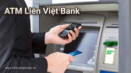 Hệ Thống ATM Ngân Hàng TM - CP Liên Việt Nha Trang