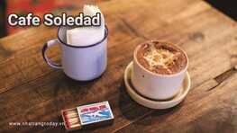 Cafe Soledad Nha Trang