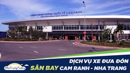 Xe Đưa Đón Sân Bay Cam Ranh - Nha Trang
