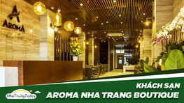 Khách Sạn Aroma Nha Trang Boutique Hotel
