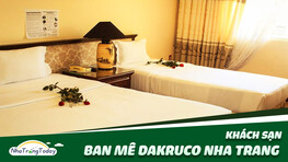 Khách sạn Ban Mê Dakruco Nha Trang