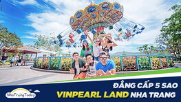 Vinpearl Nha Trang (VinWonders) - Vé khu vui chơi 2023