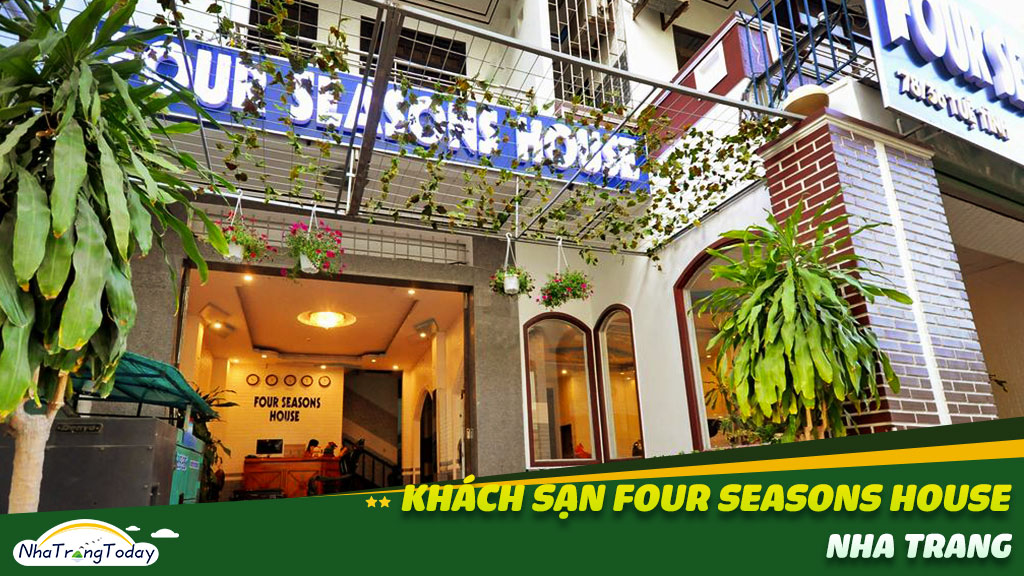 Khách sạn Four Seasons House Nha Trang - Giá Tốt Ưu Đãi