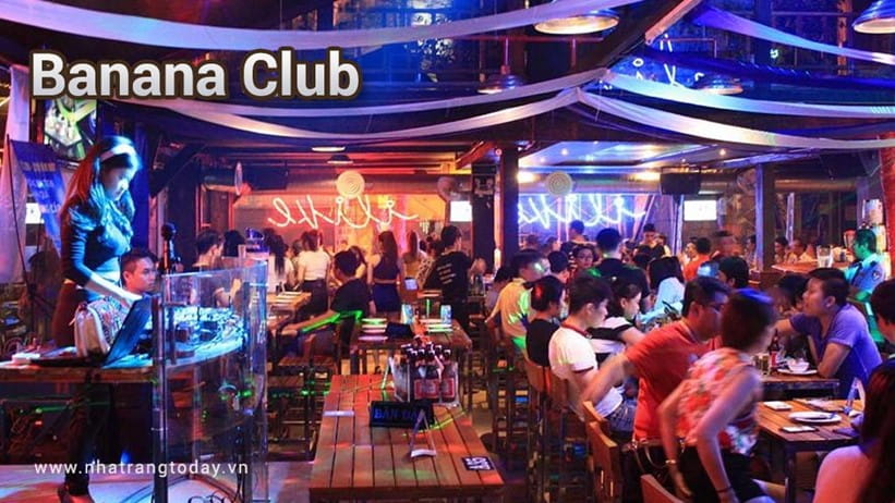 The Banana Club Nha Trang