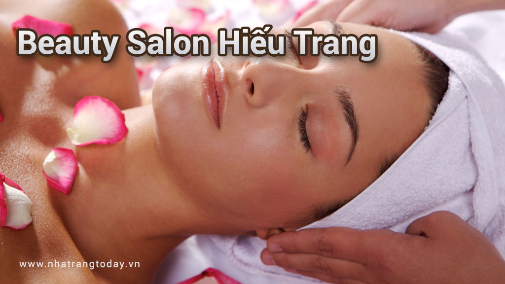 Beauty salon Hiếu Trang Nha Trang