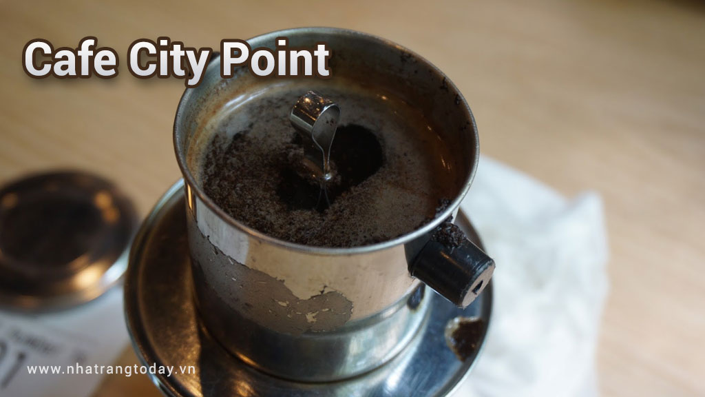 Cafe City Point Nha Trang