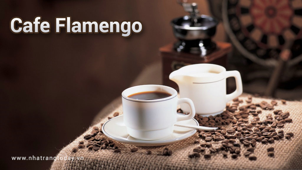 Cafe Flamengo Nha Trang