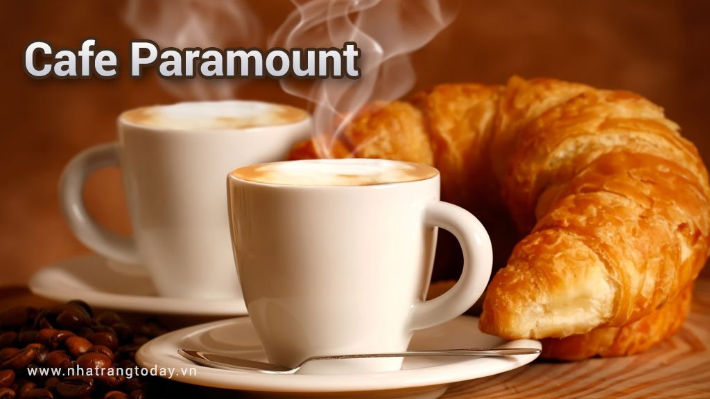Cafe Paramount Nha Trang