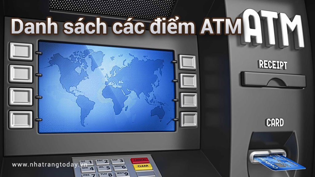 Danh sách các điểm đặt ATM tại Nha Trang