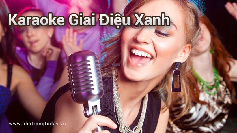 Karaoke Giai Điệu Xanh Nha Trang