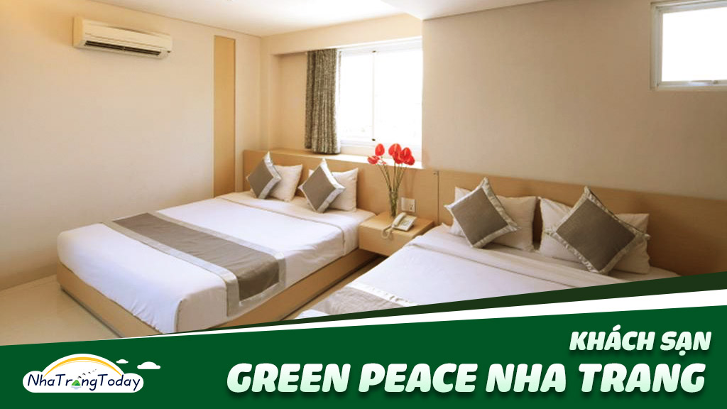 Khách Sạn Green Peace Nha Trang