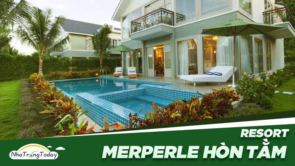 MerPerle Hòn Tằm Resort Nha Trang