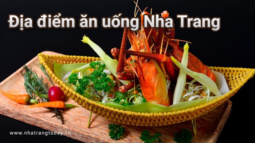 Một số địa điểm ăn uống thú vị ở Nha Trang