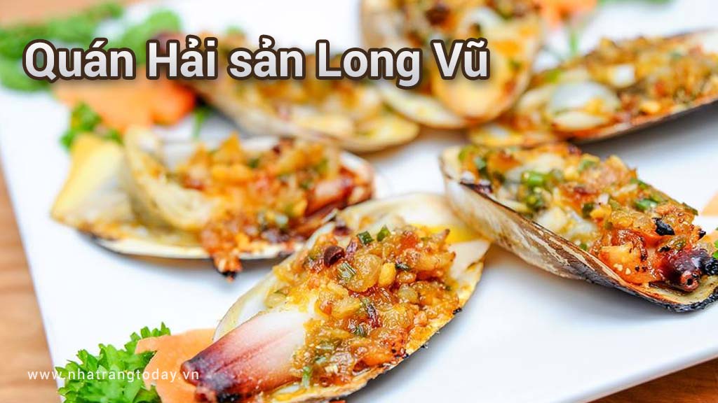 Quán hải sản Long Vũ Nha Trang