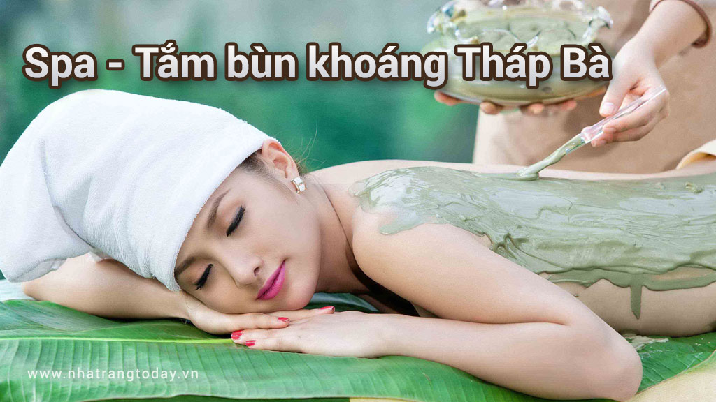 Spa - tắm bùn khoáng Tháp Bà Nha Trang