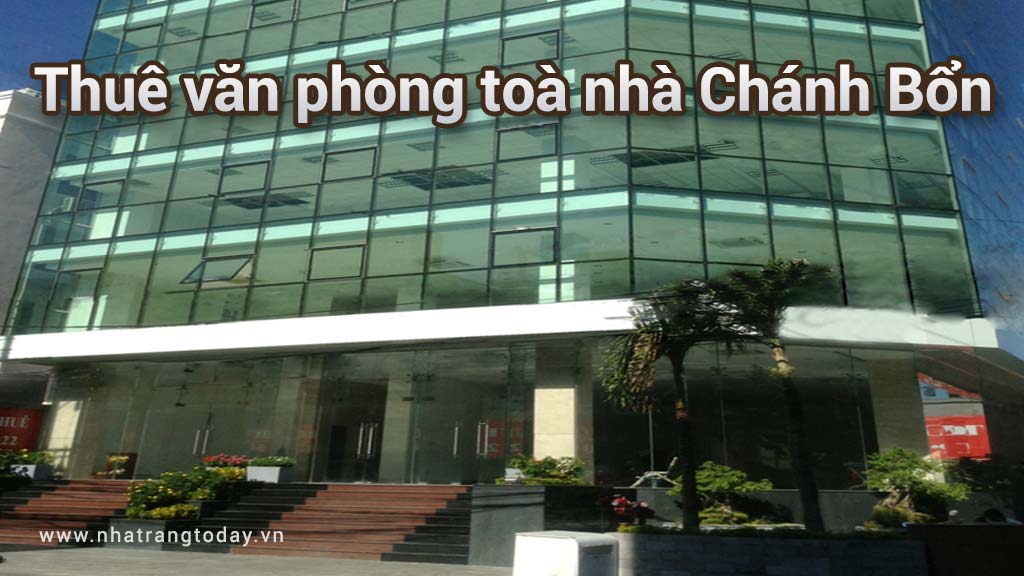 Tòa nhà Chánh Bổn- Cho thuê văn phòng Nha Trang