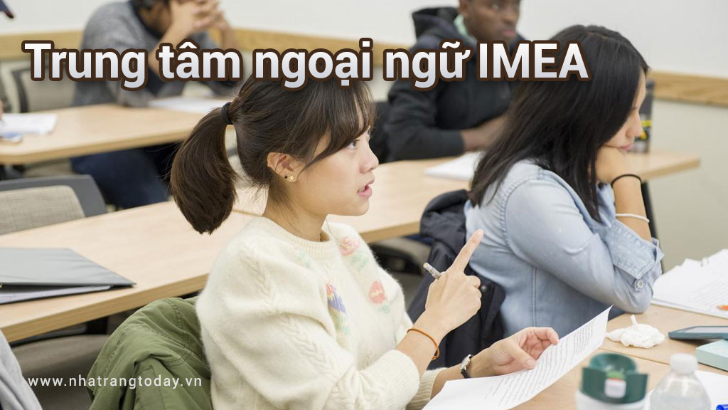 Trung tâm ngoại ngữ IMEA Nha Trang